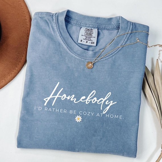 Homebody Shirt Comfort Colors®, Slouchy Crewneck, Cozy Sweatshirt, Trendy Woman Sweaters, Oversized Sweatshirt, Homebody Tee, Xmas Gift