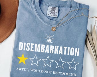 Chemise Comfort Colors® Débarquement horrible ne recommanderait pas, romance sombre, t-shirt humour adulte Peace Love bateau de croisière chemise de croisière familiale