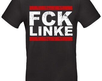 FCK Linke T-Shirt, political statement, cotton, black/white, S–XXL