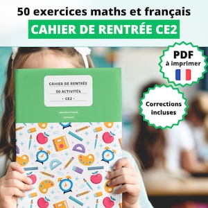 Cuaderno de ejercicios de matemáticas y francés CE2 | Vuelta al cole y apoyo escolar, 50 ejercicios Montessori para imprimir | Actividades educativas y divertidas