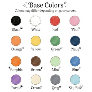 Peut inclure: Un nuancier intitul&eacute; "Base Colors" avec 16 &eacute;chantillons de couleurs. Les couleurs incluent le noir, le blanc, le rouge, le rose, l'orange, le jaune, le vert, le marine, la citrouille, le marron, la menthe, le bleu, le violet, la cr&egrave;me, le gris et le bleu ciel.