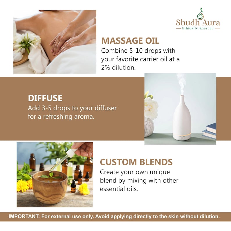 May include: A white diffuser with a wooden base and a white flower in the background. The text "Shudh Aura - Ethically Sourced" is at the top of the image. The text "DIFFUSE" is in a brown box with the text "Add 3-5 drops to your diffuser for a refreshing aroma." below it. The text "MASSAGE OIL" is in a brown box with the text "Combine 5-10 drops with your favourite carrier oil at a 2% dilution." below it. The text "CUSTOM BLENDS" is in a brown box with the text "Create your own unique blend by mixing with other essential oils." below it. The text "IMPORTANT: For external use only. Avoid applying directly to the skin without dilution." is at the bottom of the image.
