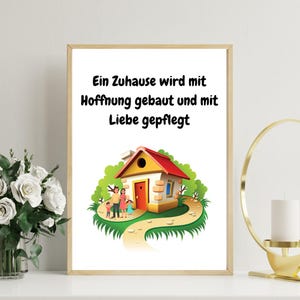 Ein Zuhause wird mit Hoffnung , Sinnsprüche, Zuhause, Familie Bild, Familie Poster, Lustige Sprüche,  Einzugsgeschenk, Wand-Deko, Wohn-Deko