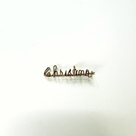 Vintage Goldtone Wire Name Pin | Christina Pin | … - image 1