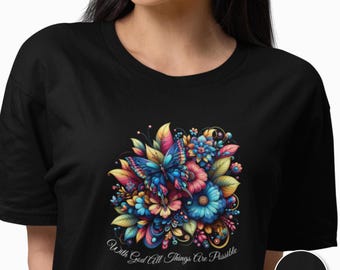 Camiseta con mariposa floral y estampado de "Con Dios todo es posible" / Colores florales vibrantes