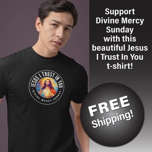 Divine Mercy Jesus I Trust In You T-shirt - Comfort Colors Christian Tee