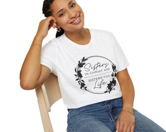 Sisters in Christ T-Shirt: Christian Women's Gift