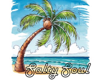 Salty Soul PNG: Tropical Palm Tree Clipart (Digital Download)