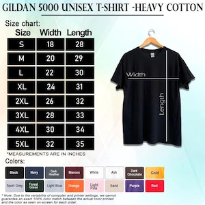 May include: Black Gildan 5000 unisex t-shirt hanging on a wooden hanger. The image includes a size chart with measurements in inches, and a color palette with options like black, navy, and orange. The shirt is made of heavy cotton.