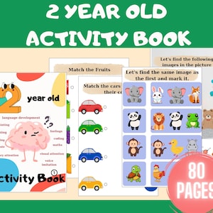 May include: A colourful activity book for 2-year-olds with 80 pages. The cover features a cartoon brain with the text "2 year old" and "Activity Book". The book includes activities such as matching fruits, matching cars, and finding the same image.