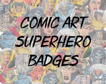 Comic Art Superhero Badge - 44mm Button Pin Badge, Genuine Vintage Marvel Comic Book Illustration Artwork, Unique, OOAK, Wolverine, Cyclops