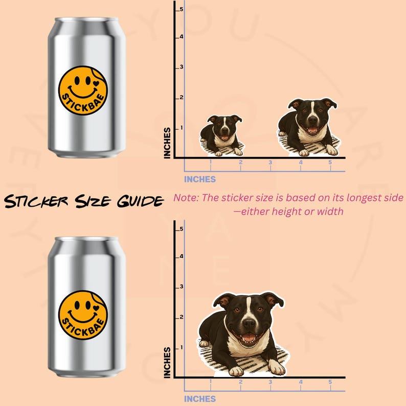 May include: A silver can with a yellow smiley face sticker that says STICKBAE. The image also shows sticker size examples of a black and white dog, with measurements in inches. The text "STICKER SIZE GUIDE" is also present.