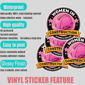 Puede incluir: Un conjunto de pegatinas de vinilo con un dise&ntilde;o de casco de construcci&oacute;n rosa. Las pegatinas presentan el texto "WOMEN IN CONSTRUCTION" y "STRONG & SKILLED". Texto adicional destaca caracter&iacute;sticas como impermeable, alta calidad, f&aacute;cil de despegar y acabado brillante.