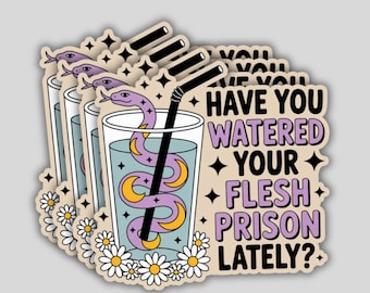 4PCS Have You Watered Your Flesh Prison Lately Stickers – Funny Snake Hydration Vinyl Decal Gift Set