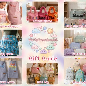 May include: A collage of personalized gifts, including aprons, handbags, baby storage baskets, and school bags. The aprons are embroidered with names, and the bags feature custom embroidery. The image includes the text "Gift Guide" and "VivifyCreationsUS".