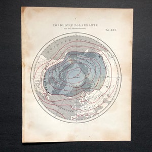 H. 1875 NORDPOLAR Karte – mit den regelmäßigen Isthermen – antiker Originaldruck • Astronomie • Nordpol • Nordhalbkugel