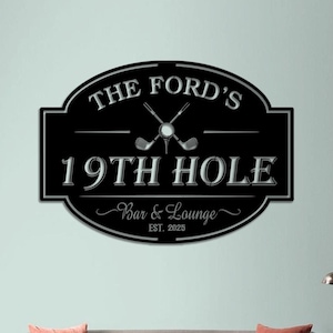 Custom 19th Hole Bar Sign, Personalized Golf Lounge, Golf Bar & Lounge Sign, Gift for dad, Golf gift decor,Golf man cave sign,Hole Bar Decor