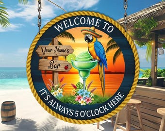 Custom Tiki Bar Sign, Welcome Parrot Sign, It&#39;s Always 5 O&#39;Clock, Gift for beach, Tropical Patio Decor, Margarita Patio Sign, Beach Bar Sign