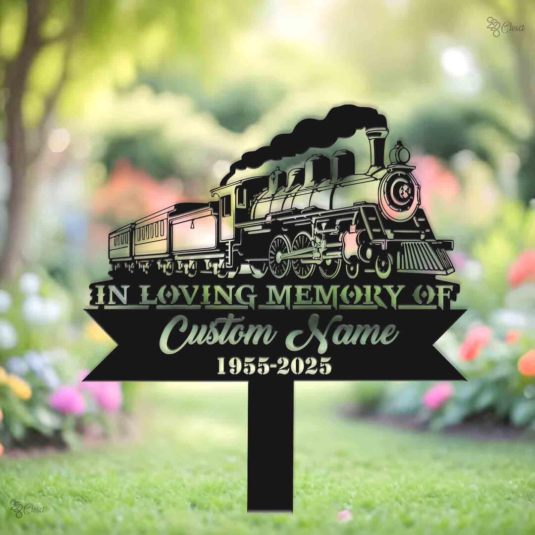 Custom Train Memorial Sign, in Loving Memory Train Sign, Sympathy Gift ...