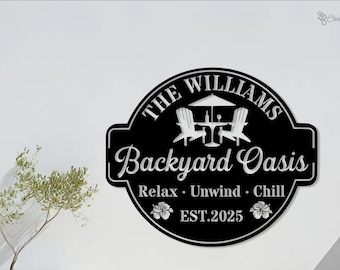 Personalized Backyard Oasis Metal Sign, Custom Family Name Sign, Outdoor Wall Decor, Custom Backyard Sign Patio Decor, Xmas Gift for him
