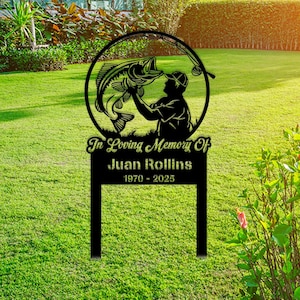Custom Fisher Memorial Stake, Fishing Memorial Stake, Fisherman Loss, Cemetery Stake, Grave Marker, In Memorial Of Gift, Dad Loss