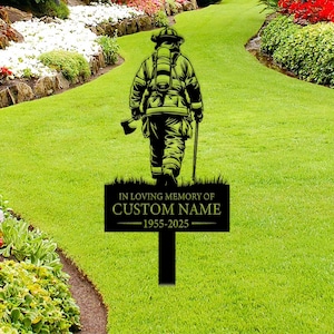 Personalized Memorial Fireman Metal Stake, Memorial Firefighter Metal Sign, Custom Fireman Name Sign, Grave Marker, Fireman Loss Gift