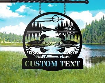 Custom Lake Loons Metal Sign, Personalized Duck Loon Name Sign, Loons Wall Art, Lake House Sign, Cabin Decor, Duck Lover Gift, Gift for dad