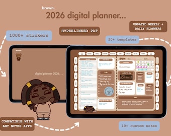 May include: Digital planner for 2026 in brown tones, featuring undated weekly and daily planners, 1000+ stickers, 20+ templates, and 10+ custom notes. Compatible with any notes apps. The planner includes a hyperlinked PDF.
