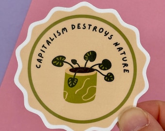 Anti-capitalist houseplant - Funny vinyl sticker, sarcasm, laptop - 1 piece