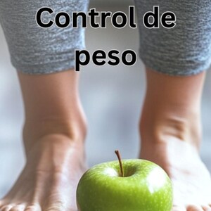 May include: A green apple sits on a digital scale with the text "Control de peso" above and "Steve McChesney, Ph.D." below. Bare feet are on either side of the apple. The scale is white and gray.