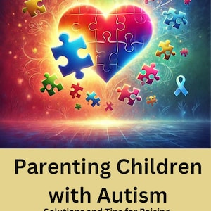 Parenting Children with Autism