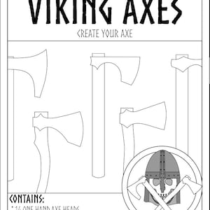 May include: Black and white line art illustration of Viking axes. The image includes the text "VIKING AXES" and "CREATE YOUR AXE". The image also contains a list of the axe heads and handles included in the printable patterns.