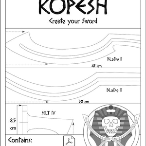Puede incluir: Dibujo en blanco y negro de un patrón de espada Kopesh. La imagen incluye cuatro patrones diferentes de hoja y empuñadura, etiquetados como "Blade II", "Blade III" y "Hilt IV". La imagen también incluye un diseño de calavera y huesos cruzados con el texto "Patrones personalizables!" y "Contiene: * 4 hojas Kopesh * 4 empuñaduras Kopesh".