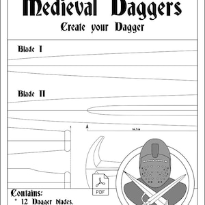Może przedstawiać: Czarno-biały diagram zatytułowany "Medieval Daggers" z tekstem "Create your Dagger". Zawiera ilustracje ostrzy sztyletów, rękojeści, osłon i głowic. Zawiera 12 ostrzy sztyletów, 4 rękojeści, 14 osłon, 7 głowic i 7 wstępnie zbudowanych rękojeści.