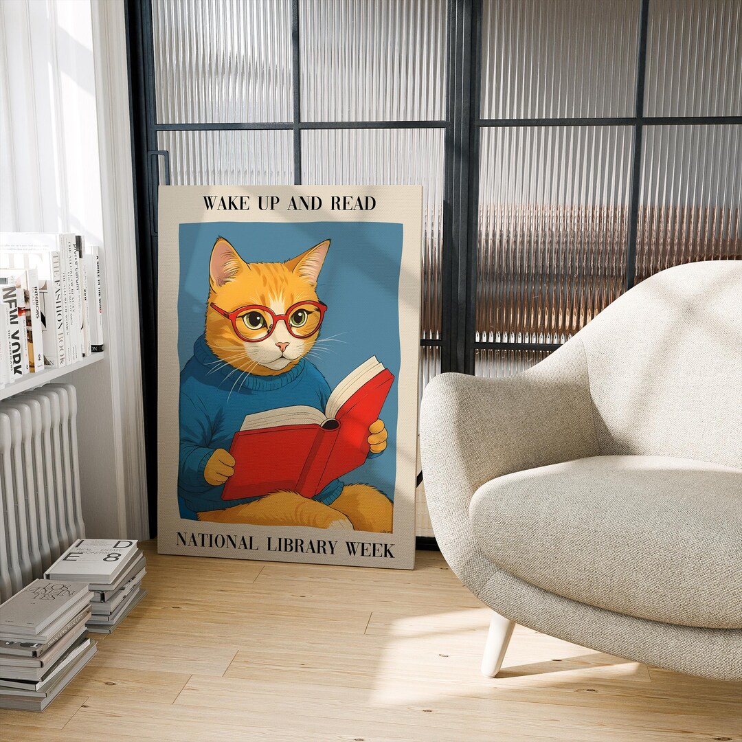 Cat Reading Poster, Library Wall Decor, Wake up and Read!, National ...