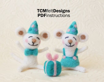 PDF Party Time Mice Needle Felting Instructions, Advanced Beginner/Intermediate Level Fiber Art