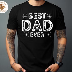 Best Dad Ever Png, Father&#39;s Day Sublimation Bundle, Sublimation Design, Digital Download, Dad Shirt, Dad PNG, Happy Father&#39;s Day, Men Shirt