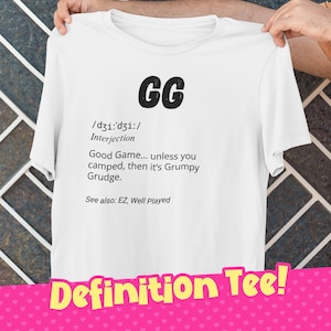 T-shirt GG Definition Gamer – Divertente maglietta unisex in cotone, regalo geek per lui e per lei