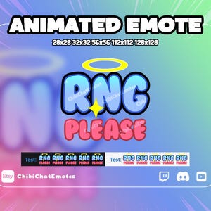 May include: Animated emote graphic with the text "RNG PLEASE" in blue and pink bubble letters, with a yellow halo and star. The image includes size specifications and a preview of the emote.