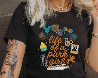 Life of a Park Girl Disney Parks Shirt, Disney World Disneyland Shirts, Epcot, Disney Swiftie Matching Shirts