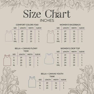 Puede incluir: Tabla de tallas beige para camisetas sin mangas y camisetas de tirantes, con medidas en pulgadas. Tallas S a XXL, detallando largo, ancho y mangas. Incluye Comfort Colors, Bella + Canvas Flowy y Youth. Acentos florales.