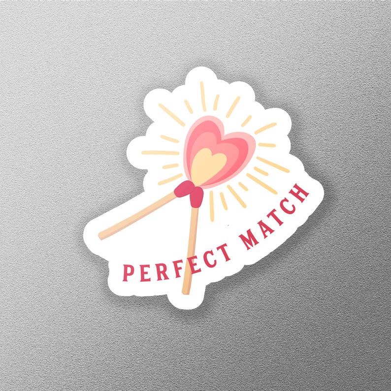 Perfectmatch Sticker Perfect Match Sticker, Two Matches Forming Heart Flame, Cute Love Pun ...