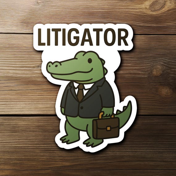 Litigator Sticker, Alligator Lawyer Pun, Funny Legal Gift Vinyl, Courtroom Humor, Attorney Laptop Sticker, Law Student Animal Decal