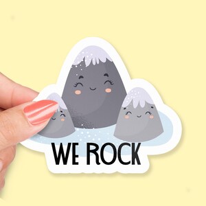 We Rock Sticker, Cute Smiling Rocks, Funny Friendship Pun, Positive Vibes Sticker, Encouragement Gift, Work team Appreciation Sticker