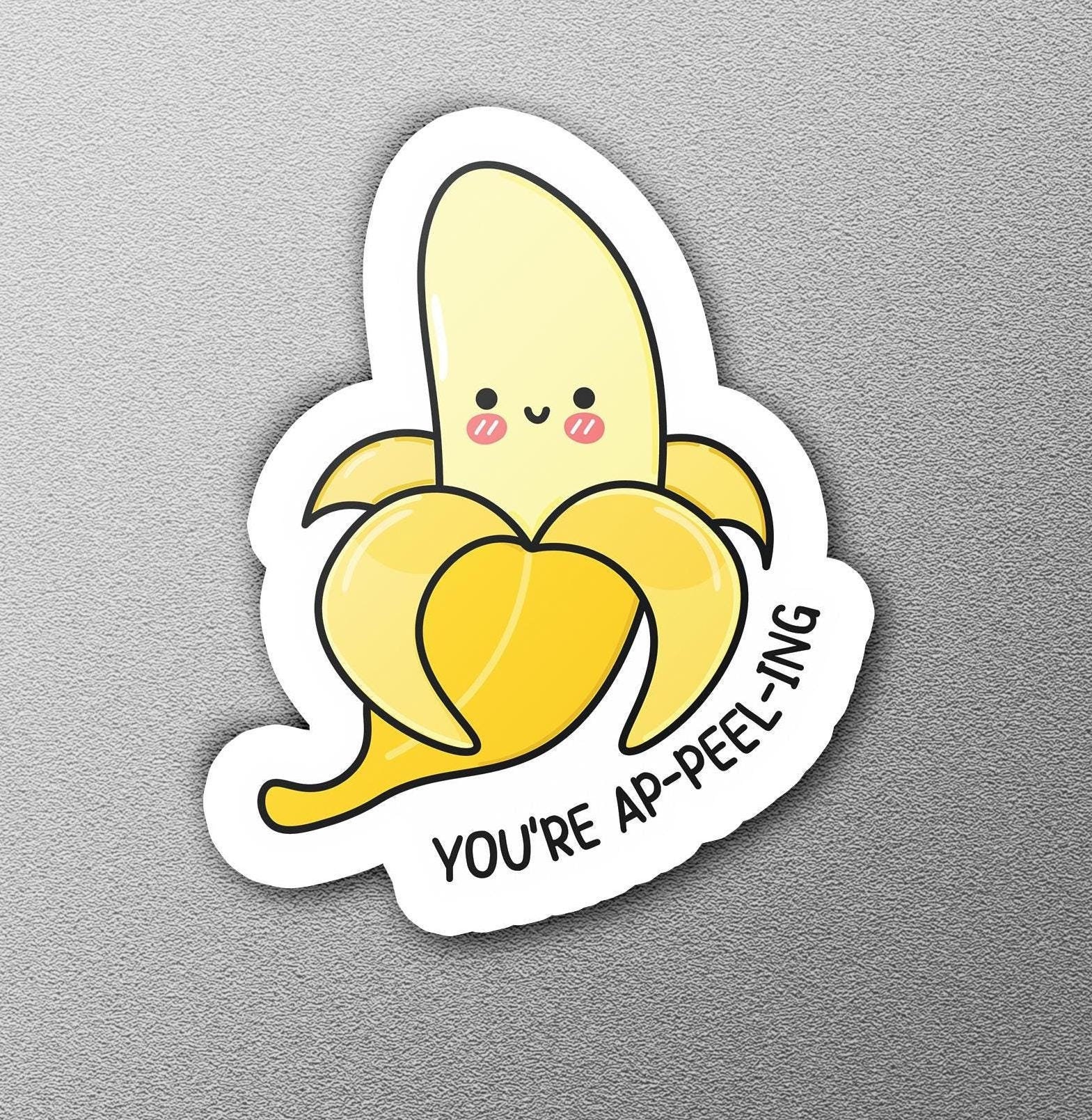 Ap Sticker Design You're Ap-peel-ing, You're Appealing Cute Banana Sticker, Fruit Pun ...