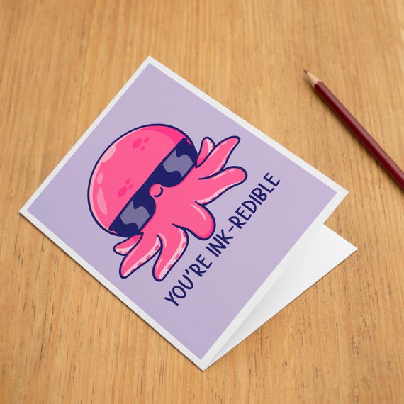 You're Ink-credible Valentine's Day & Anniversary Card With Envelope, Cute  Octopus Pun Couples Gift, Funny Love Card, Romantic Gift - Etsy
