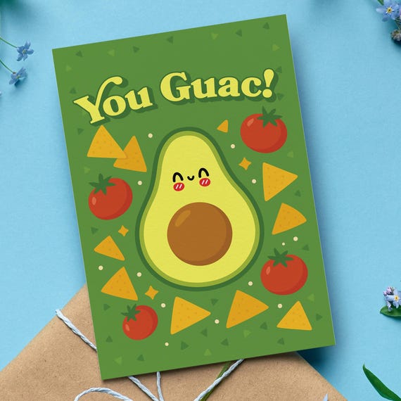 You Guac Card, Cute Avocado Love Pun, Funny Greeting for Friends or  Partners, 5x7 Card With Hand-drawn Style, Kraft Envelope and Sleeve - Etsy