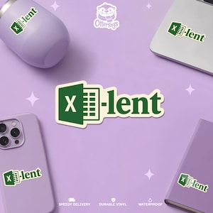 Excellent Spreadsheet Waterproof Sticker – Funny Office Humor Accountant