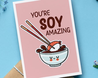 You're Soy Amazing Valentine’s Day & Anniversary Card with Envelope, Cute Soy Sauce Sushi Pun Couples Gift, Funny Love Card, Romantic Gift