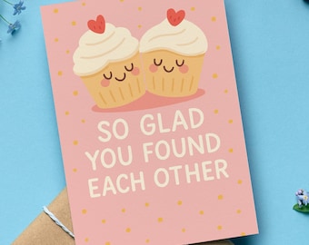 Cartão "Que bom que vocês se encontraram", trocadilho fofo de amor com cupcakes, saudação engraçada de casamento ou aniversário, 5x7 com envelope kraft e capa